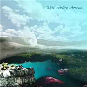 Various - Deli-edative Sounds album
