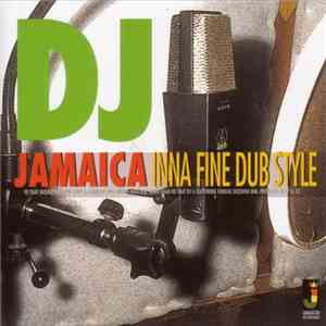 Various - DJ Jamaica: Inna Fine Dub Style album