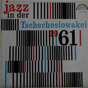 Various - Jazz In Der Tschechoslowakei 1961 album