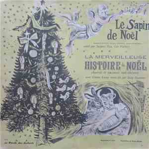 Various - Le Sapin De Noël / La Merveilleuse Histoire De Noël album