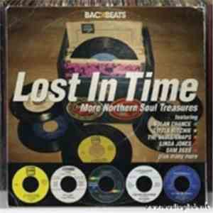 Various - Lost In Time - More Northern Soul Treasures album
