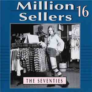 Various - Million Sellers 16 (The Seventies) album