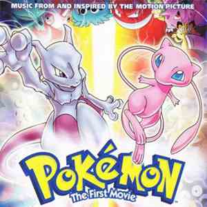 Various - Music From And Inspired By The Motion Picture Pokémon The First Movie album