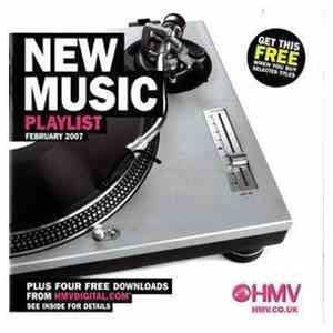 Various - New Music Playlist February 2007 album