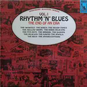 Various - Rhythm 'N' Blues Volume 1: The End Of An Era album