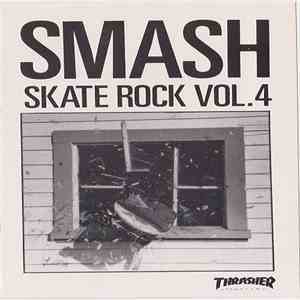 Various - Smash - Skate Rock Vol. 4 album