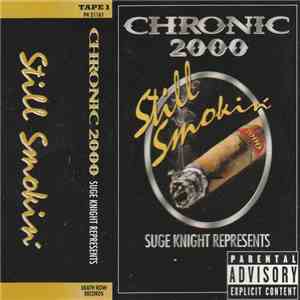 Various - Suge Knight Represents: Chronic 2000 - Still Smokin' album