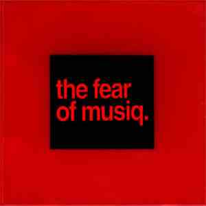 Various - The Fear Of Musiq album