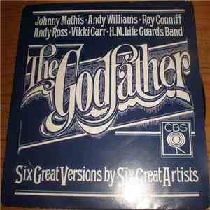Various - The Godfather (Six Great Versions By Six Great Artists) album