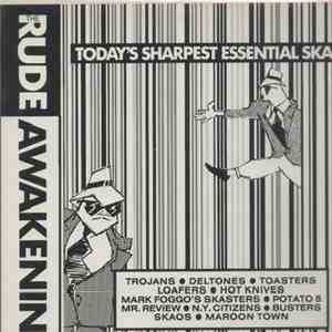 Various - The Rude Awakening (Today's Sharpest Essential Ska) album