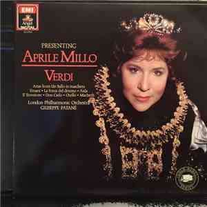 Verdi, Aprile Millo, Giuseppe Patanè - Verdi Arias From Un Ballo In Maschera, Ernani, La Forza Del Destino, Aida, Il Trovatore, Don Carlo, Otello, Macbeth album