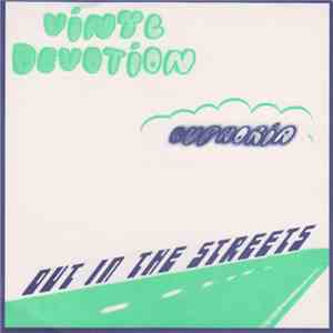 Vinyl Devotion - Euphoria / Out In The Streets album