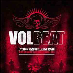 Volbeat - Live From Beyond Hell / Above Heaven album
