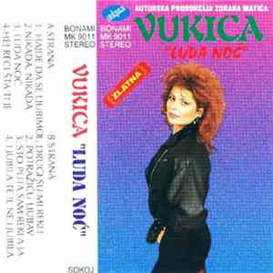 Vukica - Luda Noć album