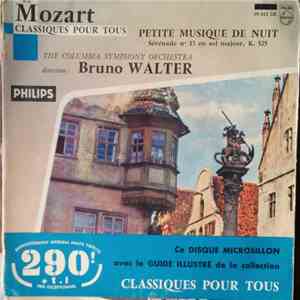 W. A Mozart / The Columbia Symphony Orchestra Direction: Bruno Walter - Petite Musique De Nuit Sérénade En Sol Majeur, K. 525 album