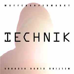 Waffensupermarkt - TECHNIK album
