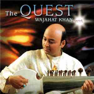 Wajahat Khan - The Quest album