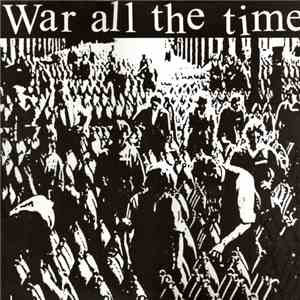War All The Time - War All The Time album