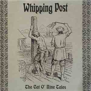 Whipping Post  - The Cat O' Nine Tales album