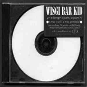Wisgi Bar Kid - "Yr Efengyl (Pam, O Pam?)" album