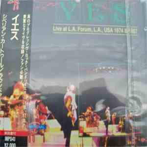 Yes - Live At L.A. Forum, L.A., USA 1974 & 1987 album