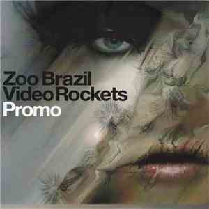 Zoo Brazil - Video Rockets album