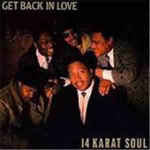 14 Karat Soul - Get Back In Love album