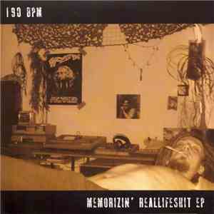 190BPM - Memorizin' Reallifeshit EP album