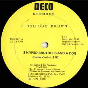 2 Hyped Brothers And A Dog - Doo Doo Brown album