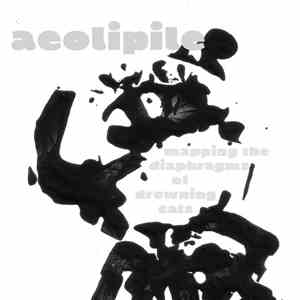 Aeolipile - Mapping The Diaphragms Of Drowning Cats album