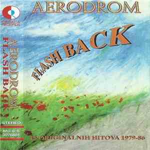 Aerodrom - Flash Back 15 Originalnih Hitova 1979-86 album