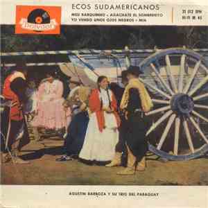 Agustín Barboza Y Su Trio Del Paraguay - Ecos Sudamericanos album