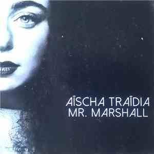 Aischa Traidia - Mr. Marshall album