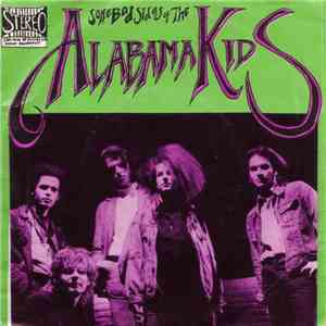 Alabama Kids - Some Bad Sides Of The album