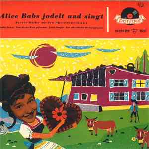 Alice Babs - Alice Babs Jodelt Und Singt album
