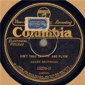 Allen Brothers - Ain't That Skippin' And Flyin' album