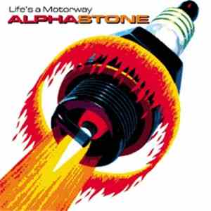 Alphastone - Life's A Motorway album