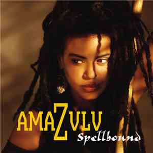 Amazulu - Spellbound album