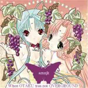 Amnjk - When Otaku Was Not Overground album