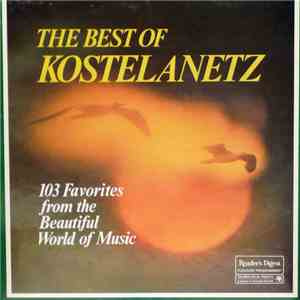 André Kostelanetz - The Best Of Kostelanetz album