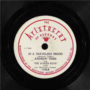 Andrew Tibbs / The Dozier Boys / Sax Mallard's Combo - In A Traveling Mood / The Holidays Are Over album