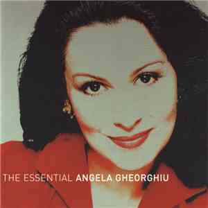 Angela Gheorghiu - The Essential album
