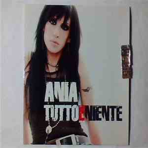 Ania  - Tutto E Niente album