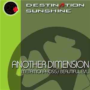 Another Dimension  - Metamorphosis / Beautiful Evil album