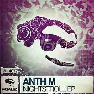 Anth M - Nightstroll EP album