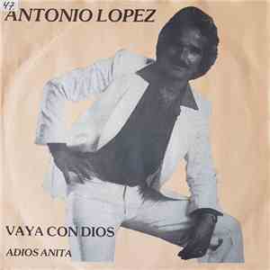 Antonio Lopez  - Vaya Condios album