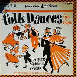 Arden Jervey And Anne Pittman - Intermediate American Folk Dances album