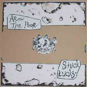 Arm The Poor  / Stuck Lucky - We Never Sleep album
