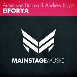 Armin van Buuren & Andrew Rayel - EIFORYA album