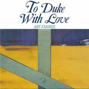 Art Farmer - To Duke With Love album